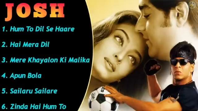 Josh Movie All Songs||Shahrukh khan & Aishwarya Rai & Chandrachur Singh||MUSICAL WORLD||
