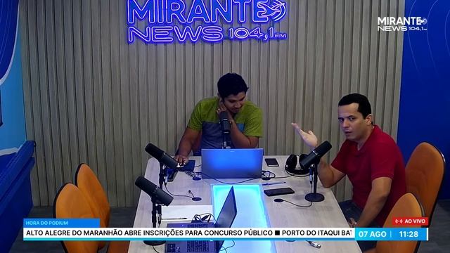 Hora do Podium | AO VIVO | 07/08/2024 | Mirante News FM смотреть онлайн