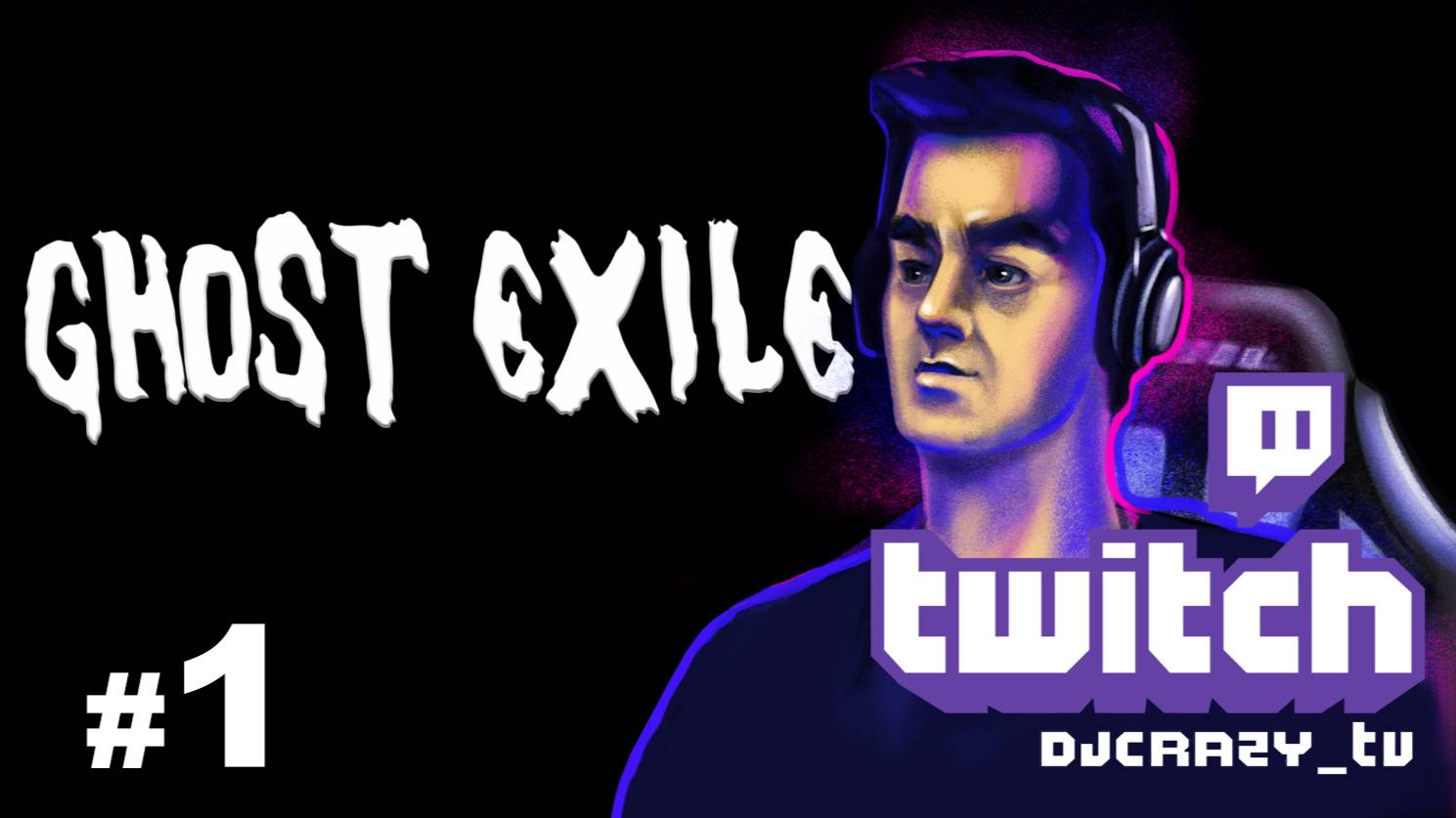 Играем / Ghost Exile / #1 (Стрим от 07.04.2025)