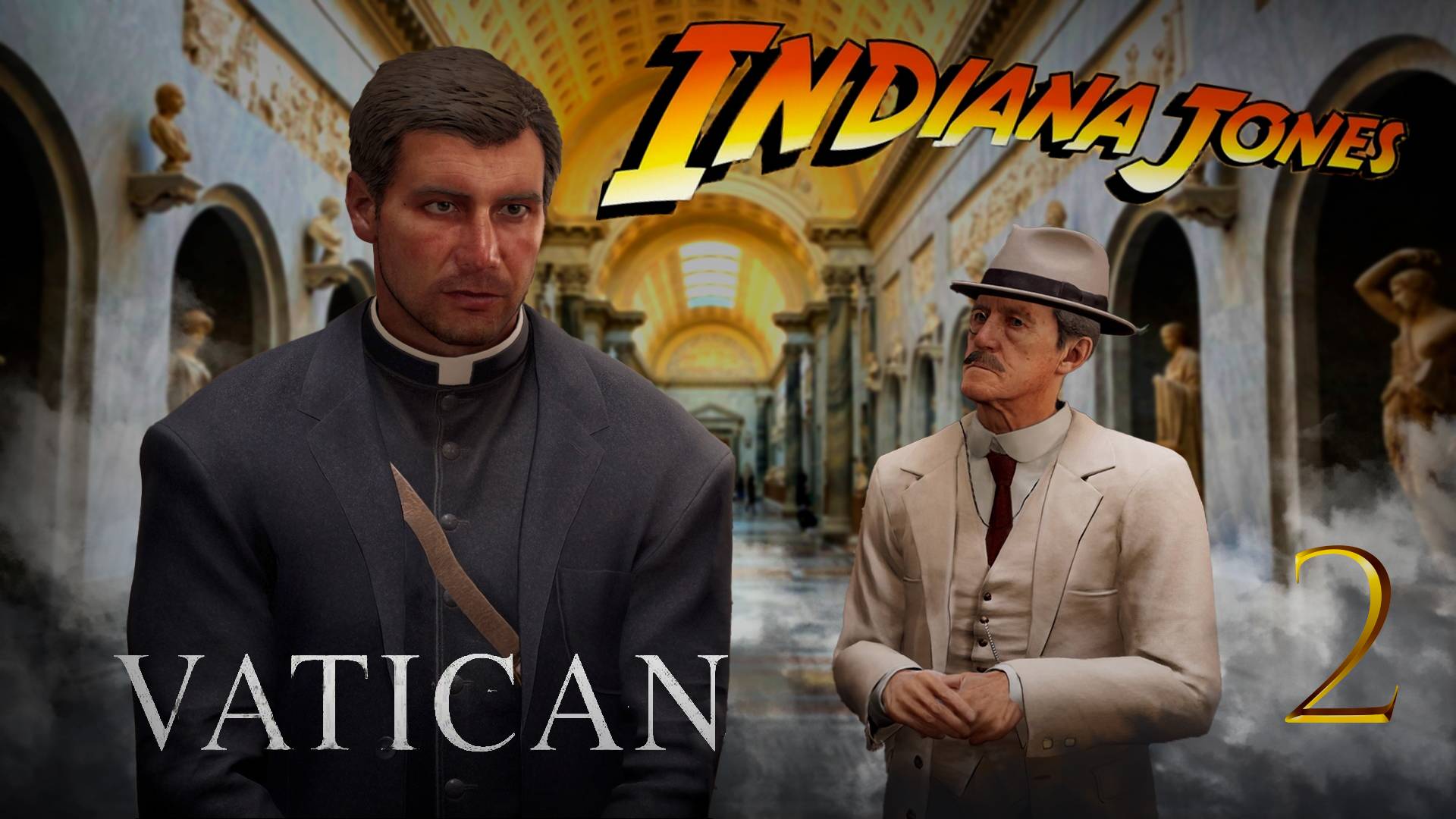 Indiana Jones and the Great Circle — ВАТИКАНСКИЕ ТАЙНЫ 🕯️ [Прохождение #2]