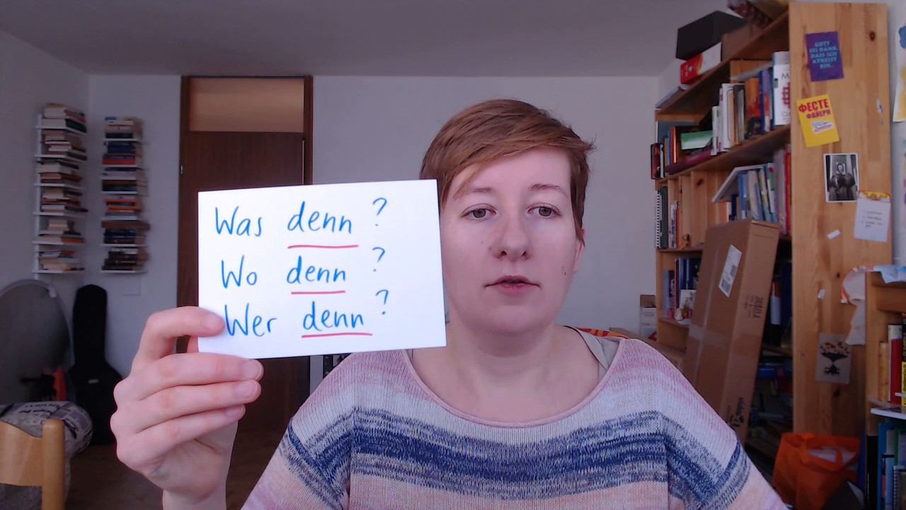 Modalpartikel DENN  Частица DENN