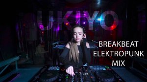 Breakbeat : Electropunk Mix | Ukiyo Live Dj Set | The Place of Stream March 2025