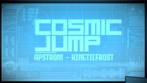 COSMIC JUMP (by Apstrom)