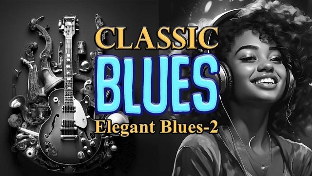 Classic Blues