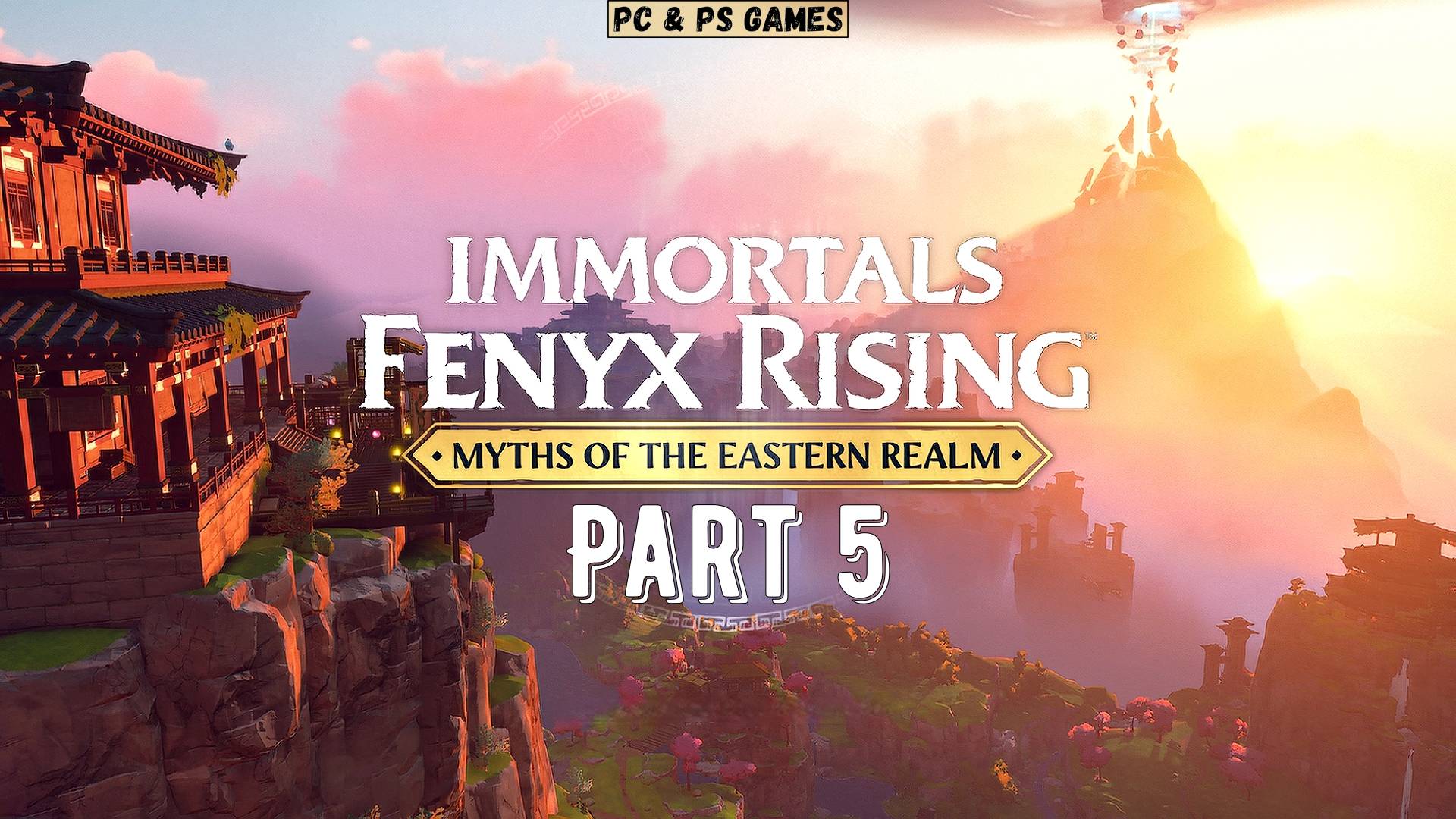 Immortals Fenyx Rising Myths of the Eastern Realm Part 5