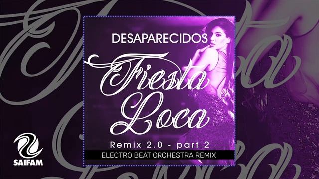 Desaparecidos - Fiesta Loca Remix 2.0 (Official Teaser Video)