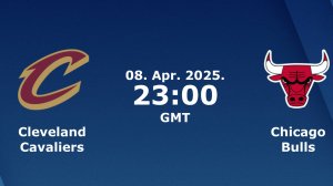 08.04.2025 | Кливленд Кавальерс — Чикаго Буллз | Cavaliers at Bulls