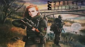 DayZ STALKER RP ☢️ Мирка опять откис ☢️