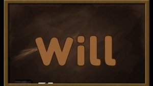 Will and Would.