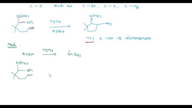 Lecture 20 Free Radical (Part-13) Intramolecular Cyclisation Reaction:                        Part-