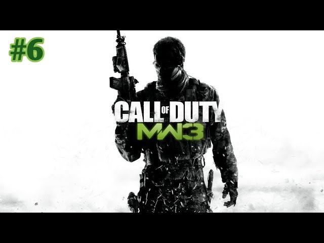 Прохождение игры(PC)прохождение игры Call of Duty Modern Warfare 3#6