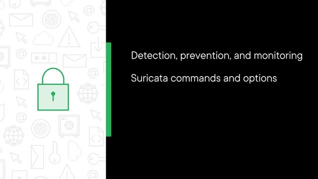 Network Security Monitoring with Suricata: Course Preview
