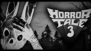 Horror Tale 3