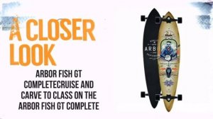 Arbor Fish GT Longboard Skateboard - TheSkiBum.com