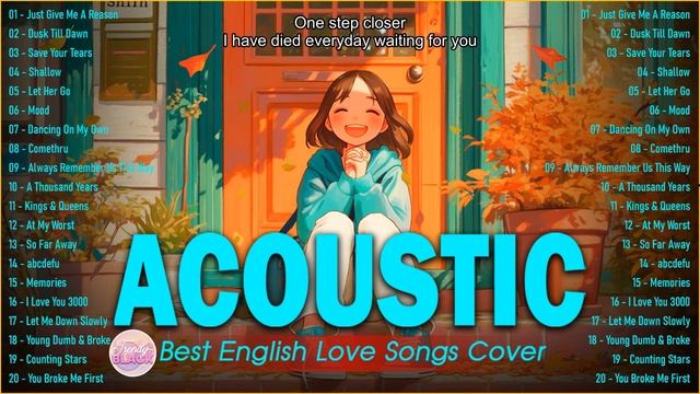 Chill English Acoustic Love Songs Cover Playlist 2025 ❤️ Soft Acoustic Cover Of Popular Love Songs
