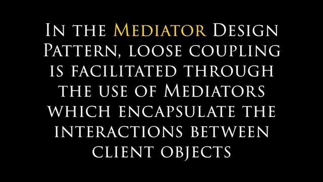 Mediator Design Pattern - Fun in Programming, Software Engineering, and Computer Science