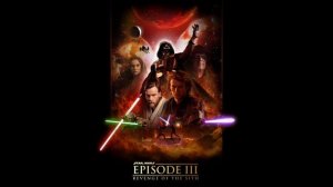 Anakin vs Obi Wan and Darth Vader's Birth: Revenge of the Sith Soundtrack