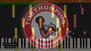 IMPOSSIBLE REMIX - Chumbawamba - Tubthumping