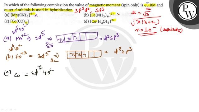 In which of the following complex ion the value of magnetic moment ...