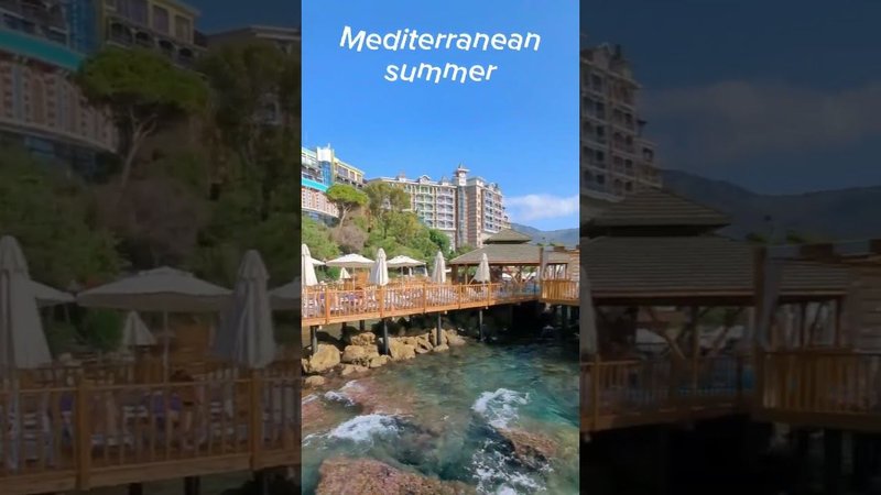 Mediterranean summer.