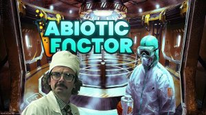 ИГРА ДЛЯ ИНЖЕНЕРОВ - Заценил Abiotic Factor