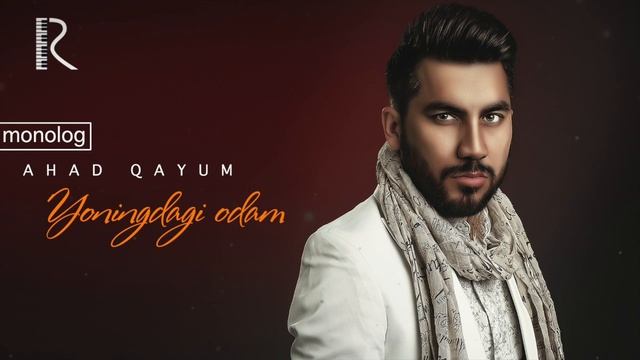 Ahad Qayum - Yoningdagi odam | Ахад Каюм - Ёнингдаги одам (monolog) #UydaQoling смотреть онлайн