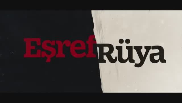 Eşref Rüya 3.Bölüm