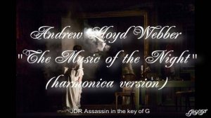 Andrew Lloyd Webber "The Music of the Night" (версия для губной гармоники)