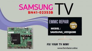 BN41-02353B emmc firmware for Samsung UE55J6300.