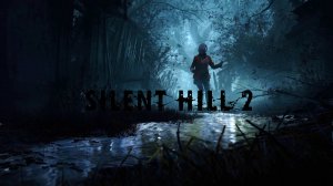 Silent Hill 2 Rемейк#X-SektorGames 06