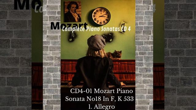 CD4 01 Mozart Piano Sonata No18 In F, K 533 1 Allegro @ 432hz смотреть онлайн