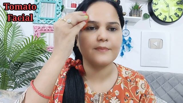 My glass skin secret Tomato🍅facial 40 yrs old look 25 फेशियल से 10 गुना ज्यादा निखार👌#jyotimahalwal