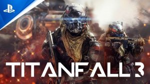 Titanfall 3 Reveal | Gameplay | (PS5, Xbox SeriesX, PC) трейлер игры