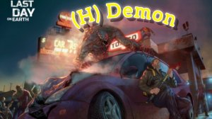 Рейд базы (H) Demon - Last day on Earth