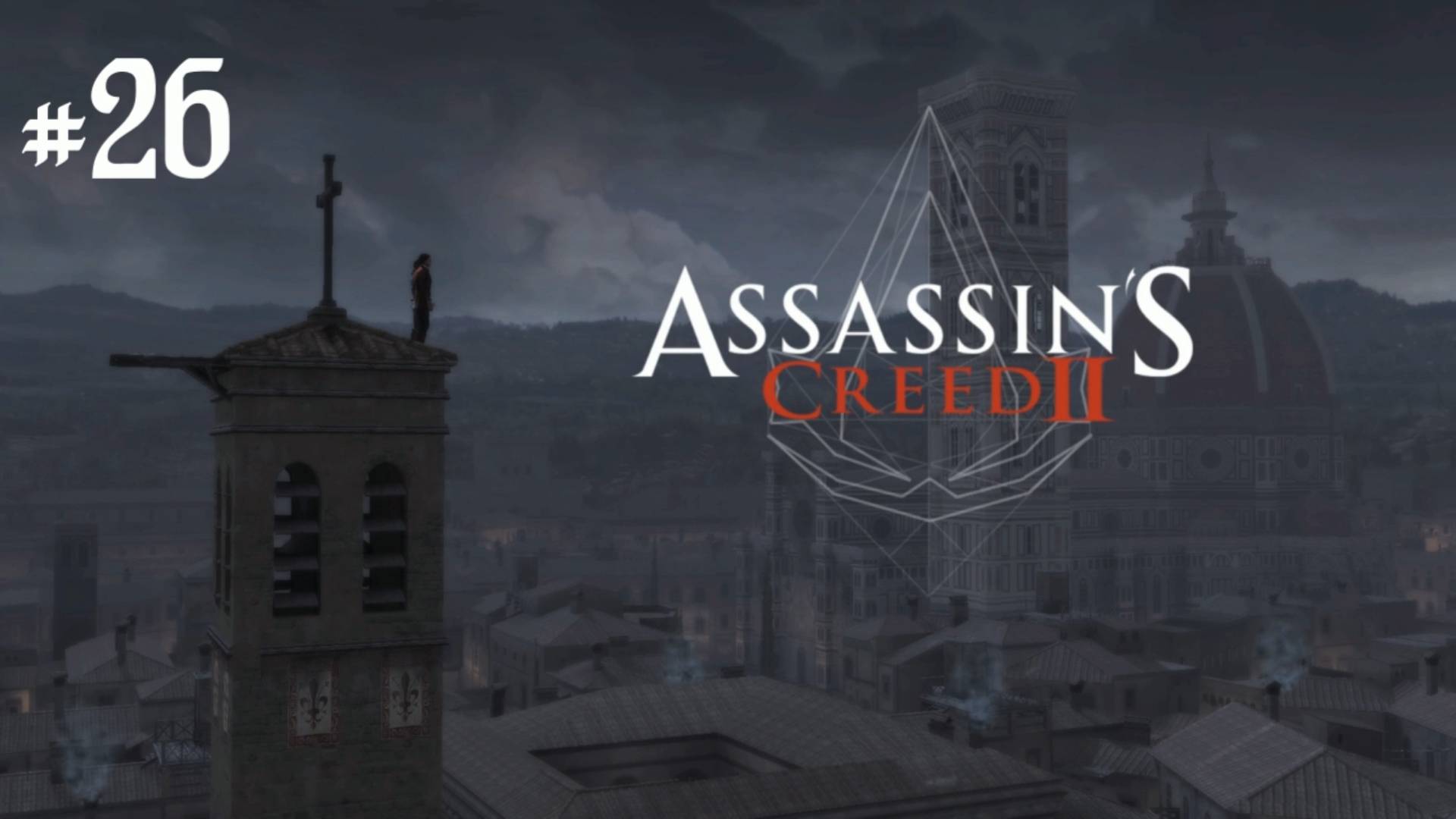 Прохождение Assassin's Creed 2 (На русском) #26
