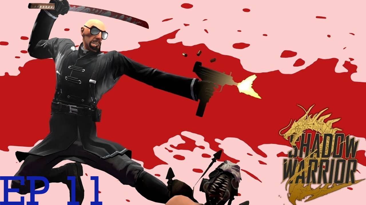 Прохождение игры  Shadow Warrior (Без комментариев)