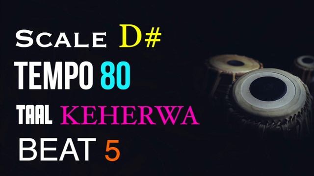 Keharwa Loop | BEAT 05  Scale D# | Tempo 80 | Keherwa Taal | Tabla Loop | Tabla For Practice vocal