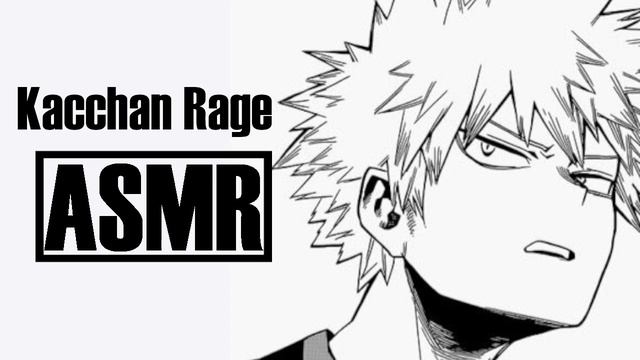 [ASMR] KACCHAN RAGE | Katsuki Bakugo x Listener смотреть онлайн