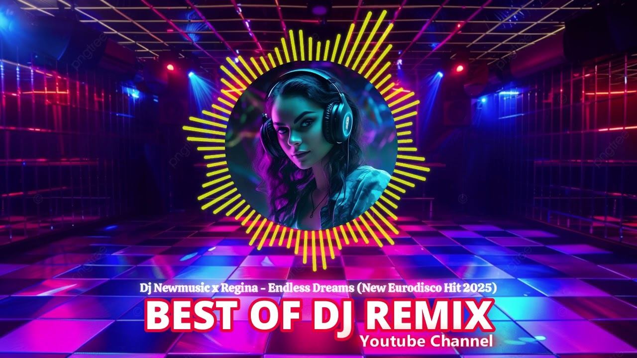 Dj Newmusic x Regina - Endless Dreams (New Eurodisco Hit 2025) @bestofdjremix
