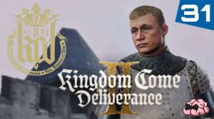 Kingdom Come: Deliverance 2 ➼ Ну все Эрик тебе край, я иду за тобой...➼ 31 серия