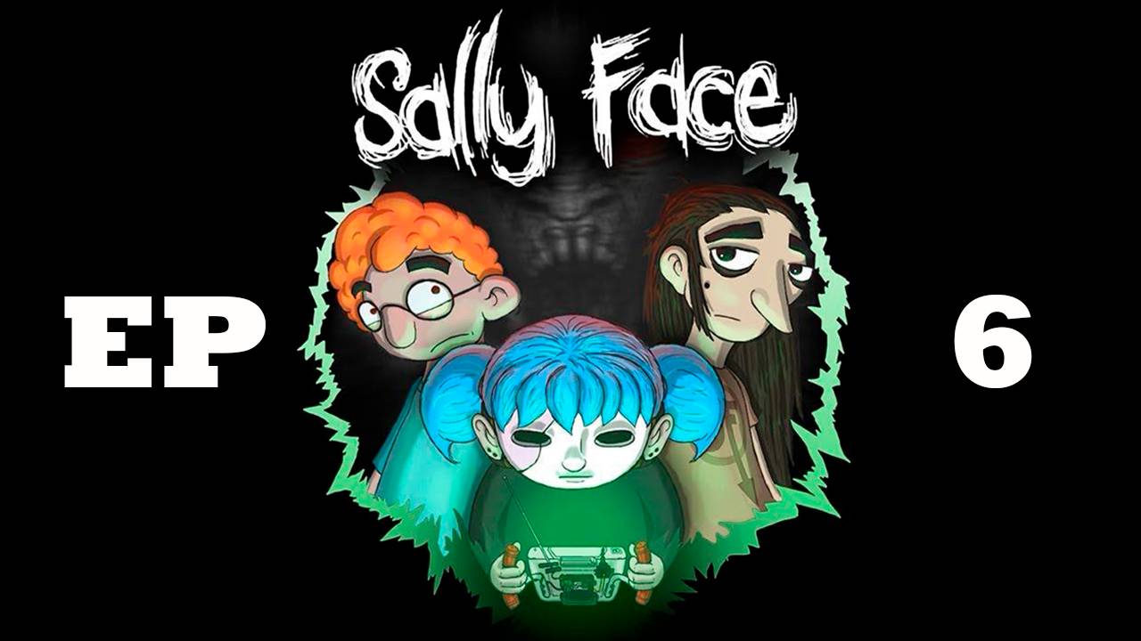 Прохождение игры Sally Face (Без комментариев)