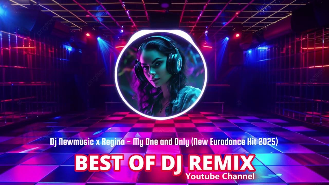 Dj Newmusic x Regina - My One and Only (New Eurodance Hit 2025) @bestofdjremix