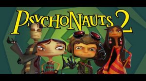 Psychonauts 2 // Brain in a Jar [ Психонавты 2 // Мозг в банке ] Trailer