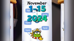 Cut the Rope Daily.  November 1-15  2024