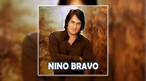 NINO BRAVO MIX - GRANDES EXITOS