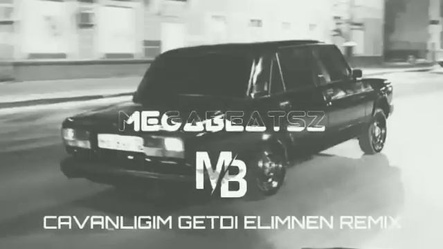 Cavanlığım Getdi Əlimnən Remix 2 prod. MegaBeatsZ @Kamromusc смотреть онлайн