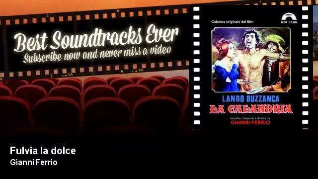 Gianni Ferrio - Fulvia la dolce - La Calandria (1972) смотреть онлайн