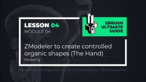 4-4 ZModeler controlled organic shapes