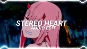 Stereo Hearts - Gym Class Heroes ft.adam levine [edit audio]