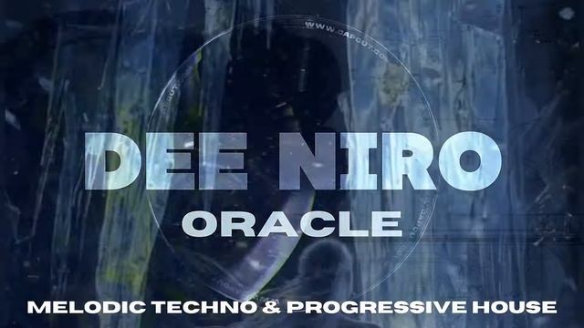 MELODIC TECHNO & PROGRESSIVE HOUSE - DEE NIRO ORACLE - DAVID GUETTA, KATZE, KYLIAN LAKE, OWNBOSS смотреть онлайн